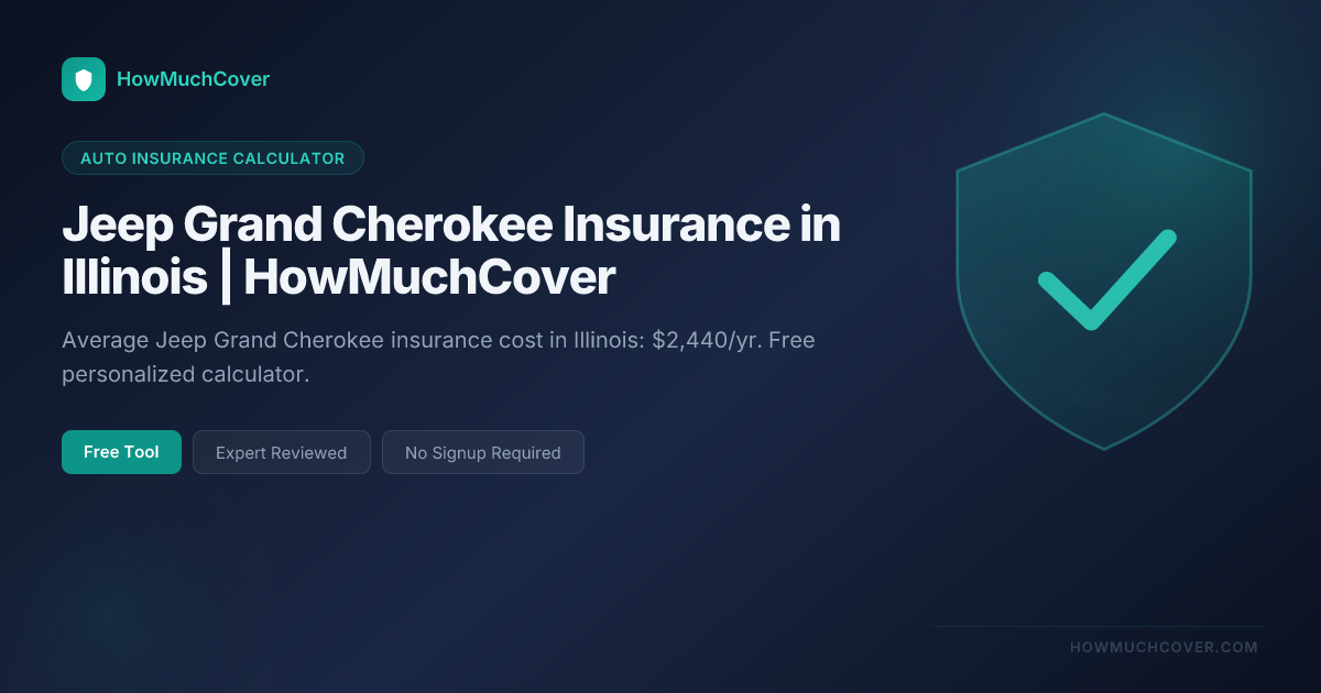 Jeep Grand Cherokee Insurance in Illinois (2026) | HowMuchCover