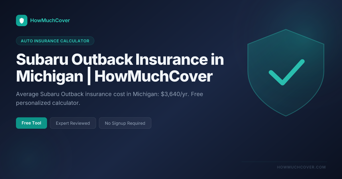 Subaru Insurance Subaru Outback Insurance in Michigan (2026) | HowMuchCover